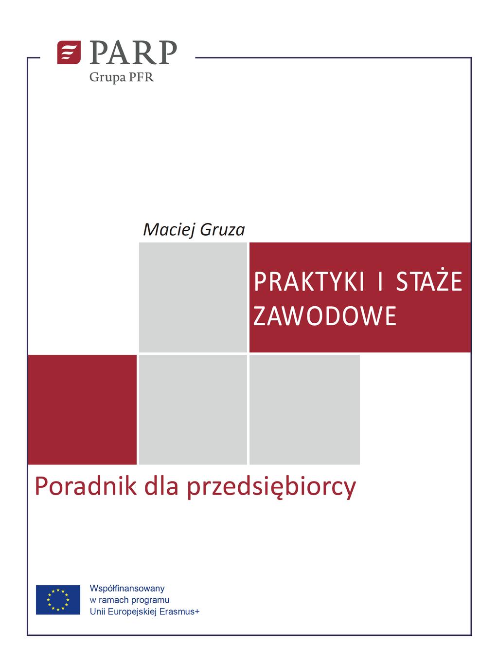 oraz szerszą prezentacją następujących elementów: Jak zorganizować daną formę wsparcia Wymagane dokumenty Możliwość finansowania.