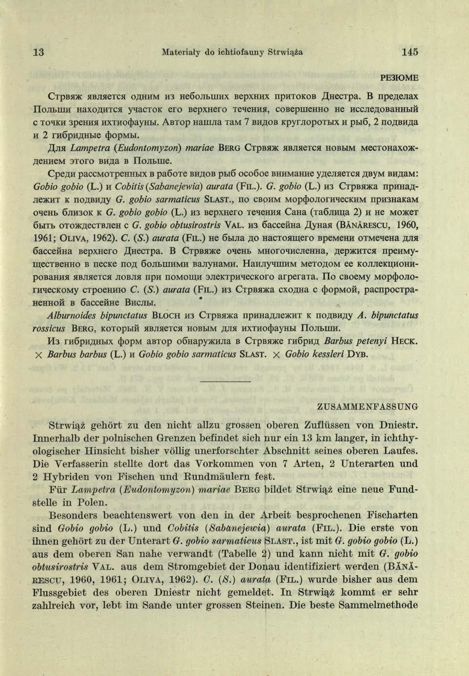 3 Materiały do ichtiofauny Strwiąża 45 PE3HDME CrpBaiK HBjiaeTCH oflhhm H3 HeSojibuiHX BepxHHX nphtokob flhecnrpa.