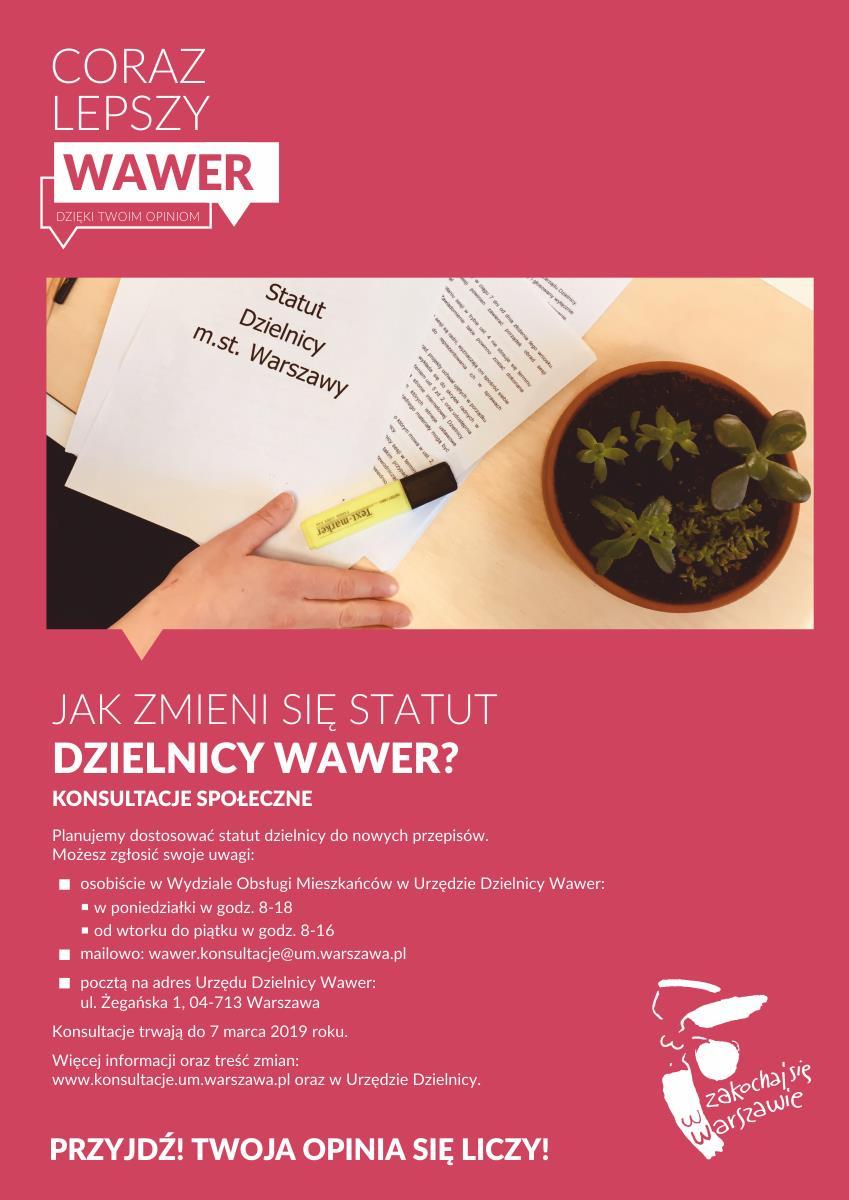 WNIOSKI Konsultacje dotyczyły dostosowania obecnego Statutu Rady Dzielnicy Wawer m.st. Warszawy do nowych zapisów zawartych w Ustawie z dnia 11 stycznia 2018 r.