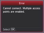 WPS Nie można połączyć. Włączonych jest kilka punktów dostępu. Ekran ten pojawia się po wykryciu kilku punktów dostępu. Poczekaj chwilę, a następnie skonfi guruj ponownie ustawienia mechanizmu WPS.