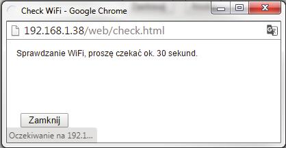 Po 30 sekundach kliknąć Sprawdź (na powiadomieniu będzie widać, czy ustawienia WiFi są prawidłowe). 5.