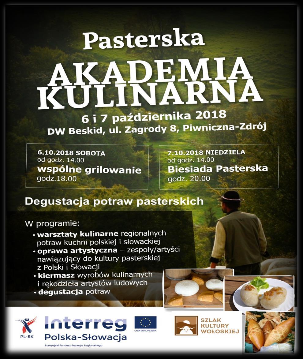PREZENTACJA PRZEPISÓW KULINARNYCH Inspiracją warsztatów było przybliżenie pasterskich tradycji
