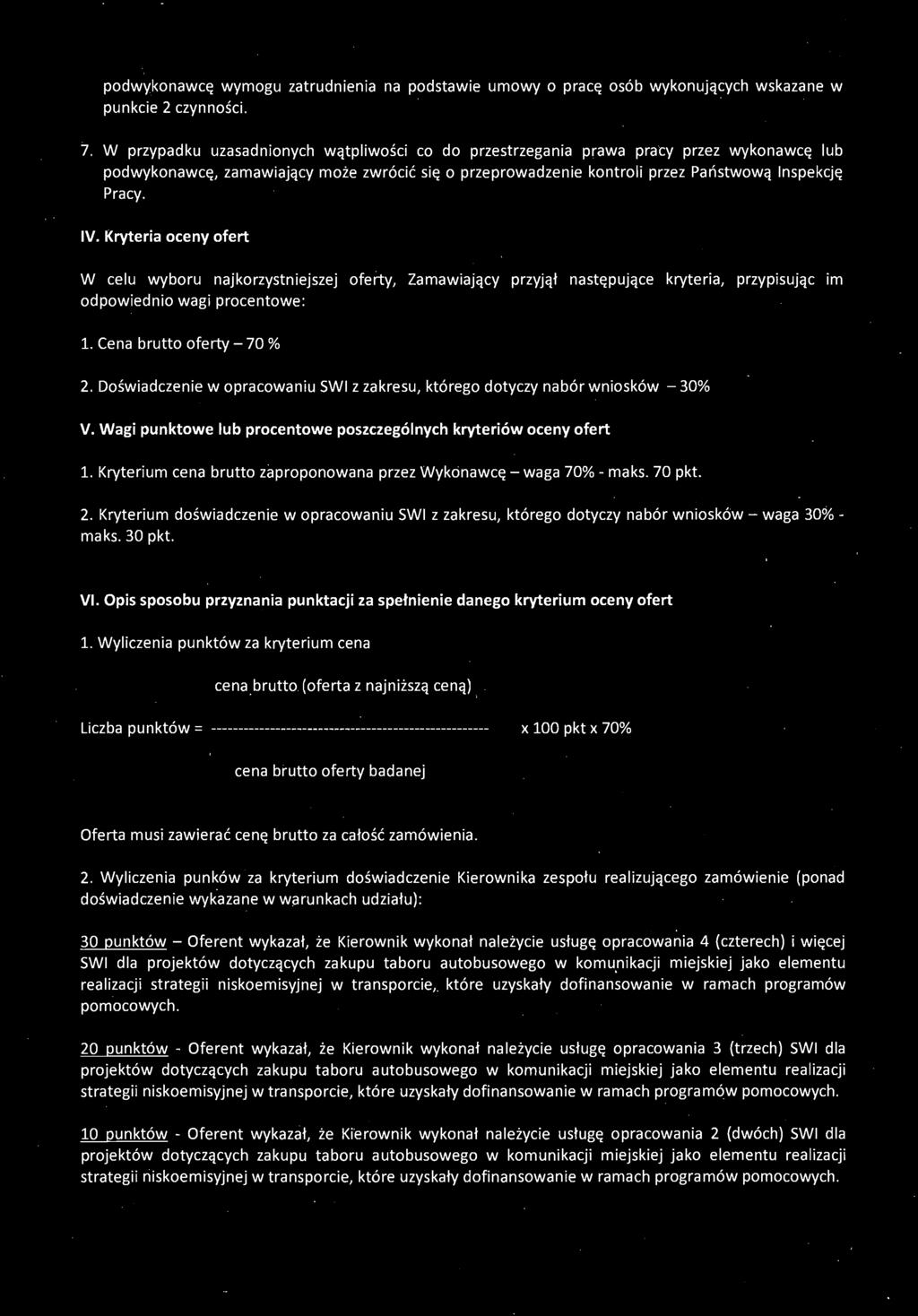 należycie usługę opracowania 4 (czterech) i więcej SWI dla projektów dotyczących zakupu taboru autobusowego w komu.nikacji miejskiej jako elementu realizacji strategii niskoemisyjnej w transporcie,.