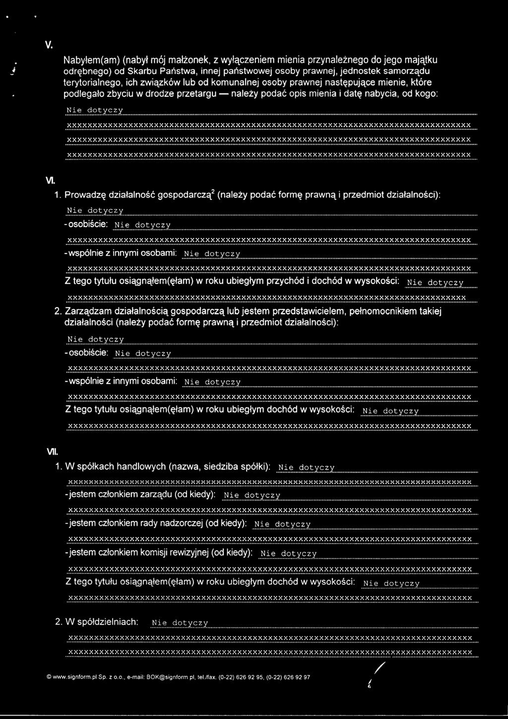 Prowadzę działalność gospodarczą2 (należy podać formę prawną i przedmiot działalności):.~.~.~?.~.~.;(.~.::.y.. - osobiście:..~.~~?g.~.;(.~.~y.. -wspólnie z innymi osobami:..~.~.~ 9.9..~.Y.E.~.X:.