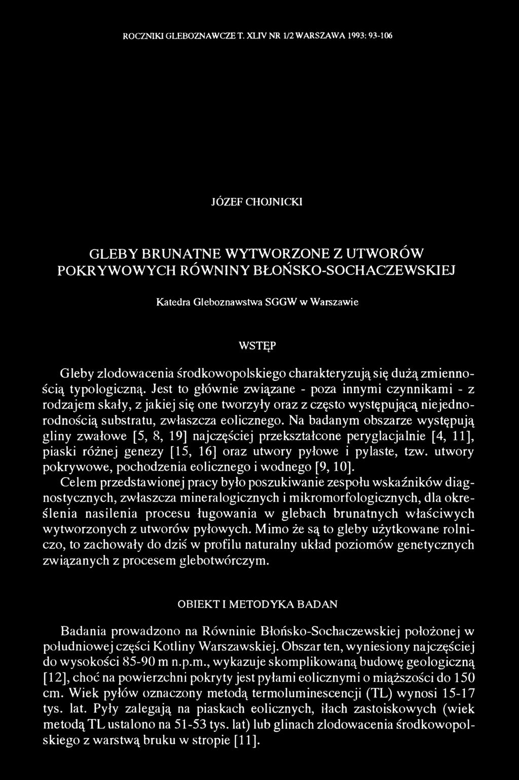 środkowopolskiego charakteryzują się dużą zmiennością typologiczną.
