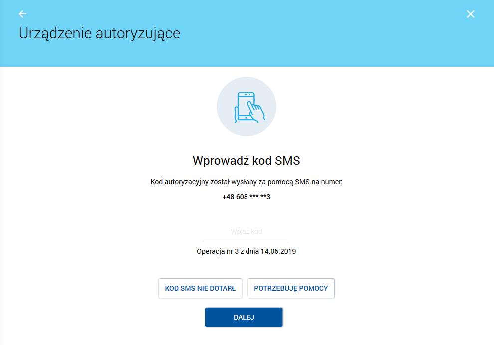 następnie należy zautoryzować dodawanie nowego urządzenia kodem otrzymanym w sms Przykład 2: autoryzacja dodania nowego