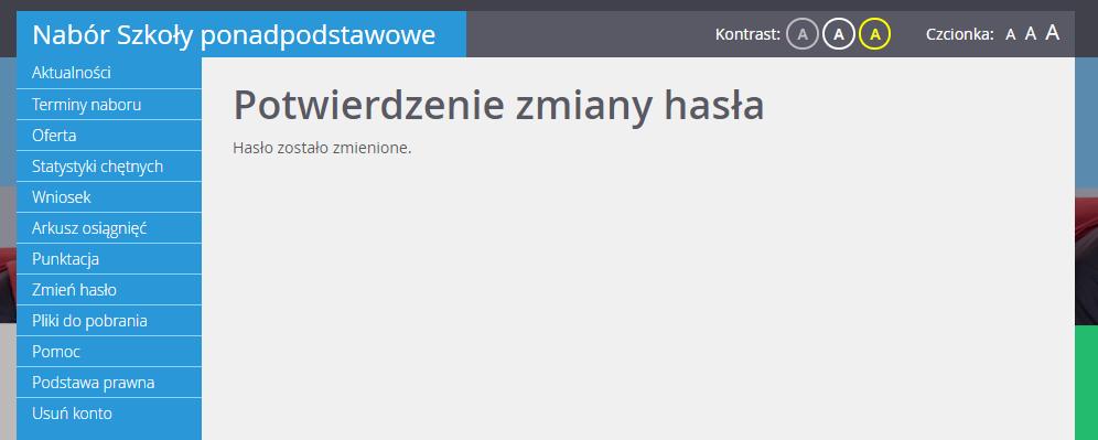 Na koniec kandydat otrzyma z systemu potwierdzenie o zmianie hasła: Jak