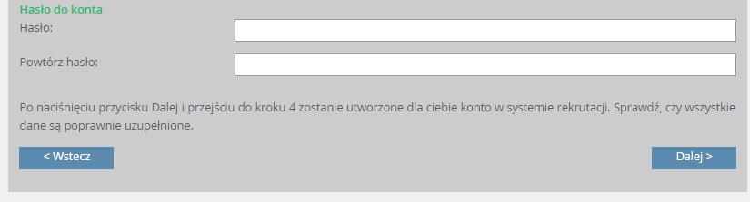 Następnie należy utworzyć własne hasło. Hasło powinno składać się co najmniej z 8 znaków, w tym: wielkich i małych liter, cyfr i znaków specjalnych.