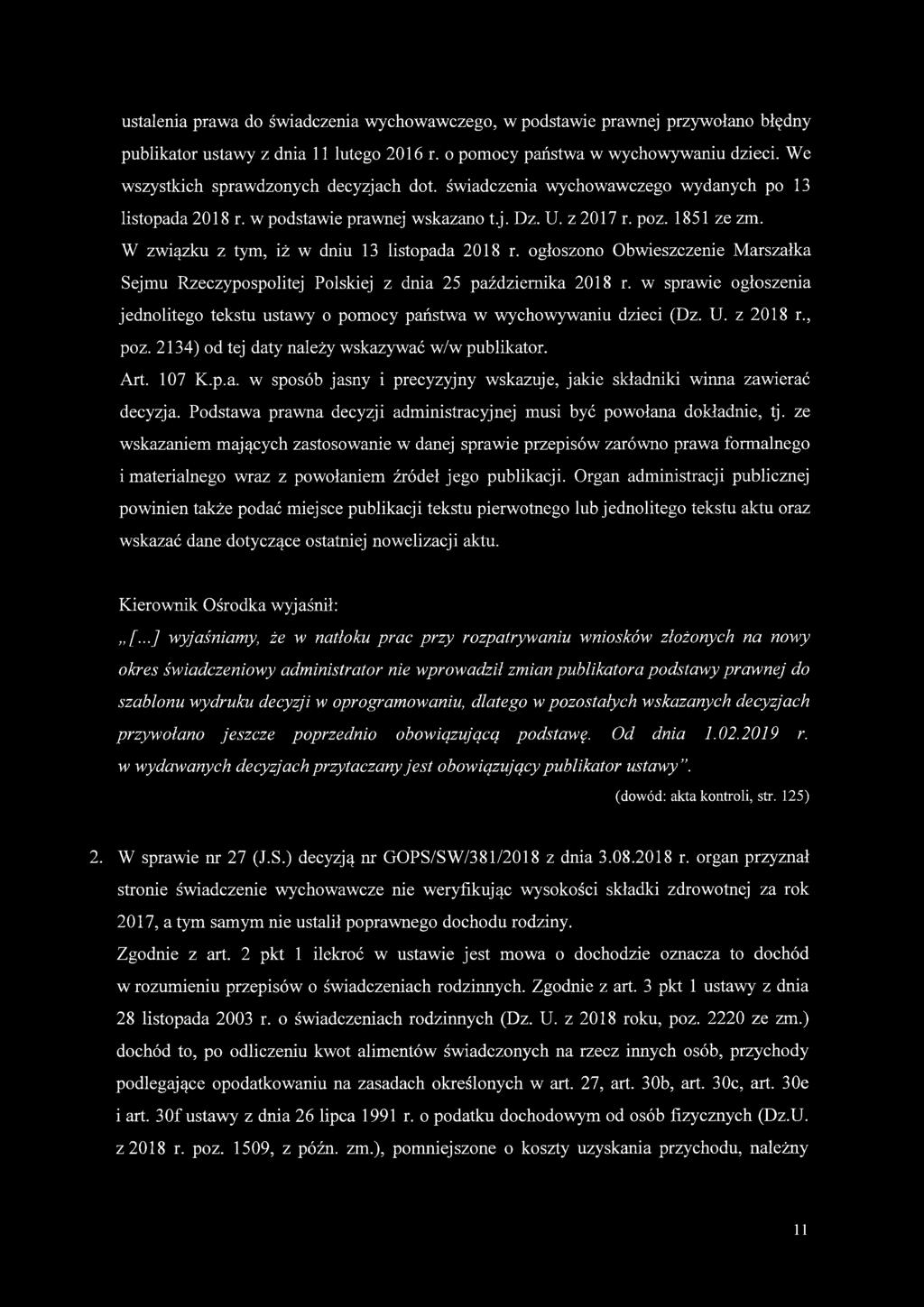 W związku z tym, iż w dniu 13 listopada 2018 r. ogłoszono Obwieszczenie Marszałka Sejmu Rzeczypospolitej Polskiej z dnia 25 października 2018 r.