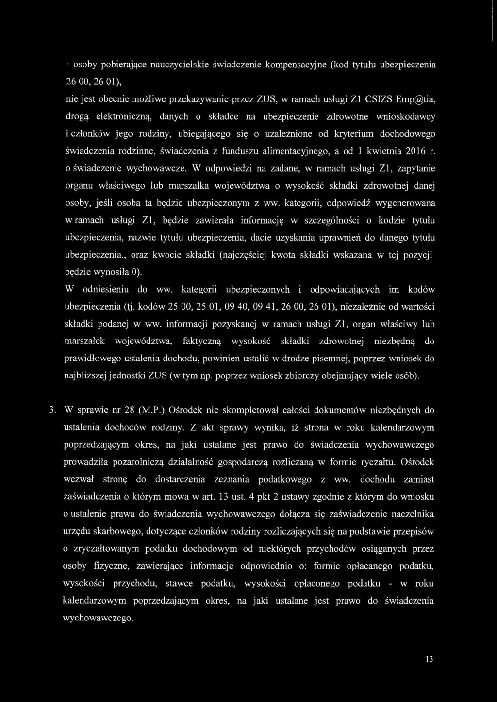 alimentacyjnego, a od 1 kwietnia 2016 r. oświadczenie wychowawcze.