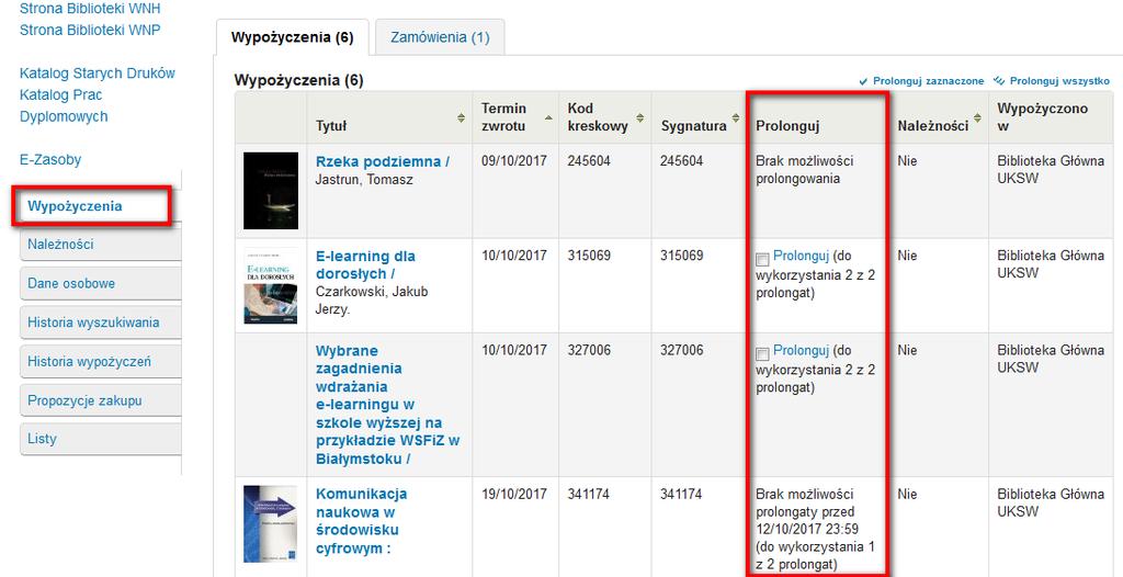 4.3. Prolongata Prolongata, czyli przedłużenie terminu zwrotu wypożyczonych książek, możliwa jest tylko wówczas, gdy książka nie została zarezerwowana przez innych użytkowników.