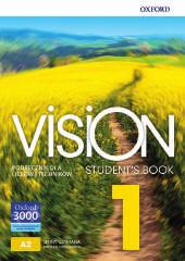 1 (A2) 9780194120210 Vision 1 Student s Book 74,30 zł 9780194120616 9780194120319 Vision 1 Workbook Pack 60,00 zł z kodem do interaktywnego zeszytu ćwiczeń online