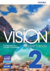 dodatkowych dla nauczyciela online 9780194120159 Vision 1 Classroom Presentation Tool 154,90 zł 2 (A2/B1) 9780194120227 Vision 2 Student s Book 74,30 zł