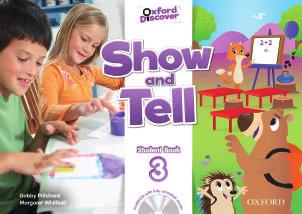 9780194779036 Show and Tell 1 Teacher's Book 102,00 zł 9780194779067 Show and Tell 1 Audio CDs 9780194779128 Show and Tell 1 itools Oprogramowanie do tablic multimedialnych 9780194779050 Show and