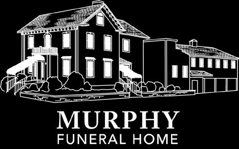 not be possible. Honoring. Remembering. Celebrating. James T. Murphy Thomas P. Murphy James L.
