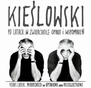 29. Kieślowski po latach.
