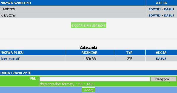 2. Szablony Tu możemy modyfikować, usuwać lub dodawać nowe szablony używane do komponowania newsletter ów.