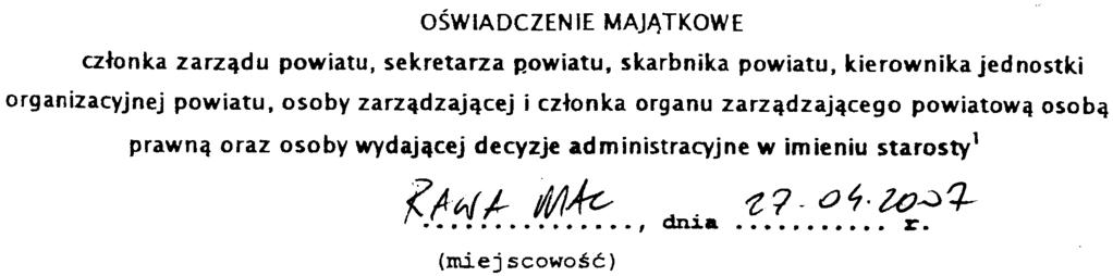.~ OŒWIADCZENIE MAJ TKOWE cz³onka zarz¹du powiatu, sekretarza Rowiatu, skarbnika powiatu, kierownika