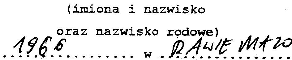 .. Oœwiadczenie maj¹tkowe dotyczy maj¹tku w kraju i %a granic¹ S.