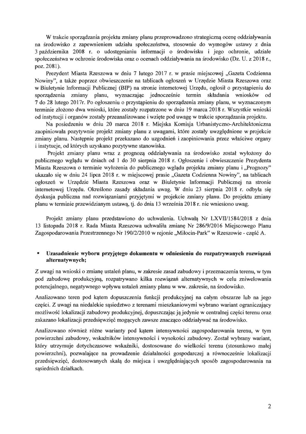 W sporzlj:dzania projektu zmiany planu przeprowadzono strategiczna oddzialywania na srodowisko z zapewnieniem udzialu spoleczenstwa, stosownie do wymogow ustawy z dnia 3 2008 r.