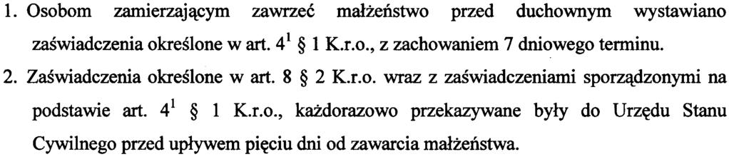 54 Prawa o a.s.c. 2. Ma³ eñstwa przed Kierownikiem Urzêdu Stanu Cywilnego zosta³y zawarte z zachowaniem wymogów okreœlonych wart. 4 K.r.o. IV.