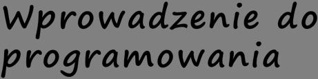 Funkcje. Spotkanie 5 Dr inż.