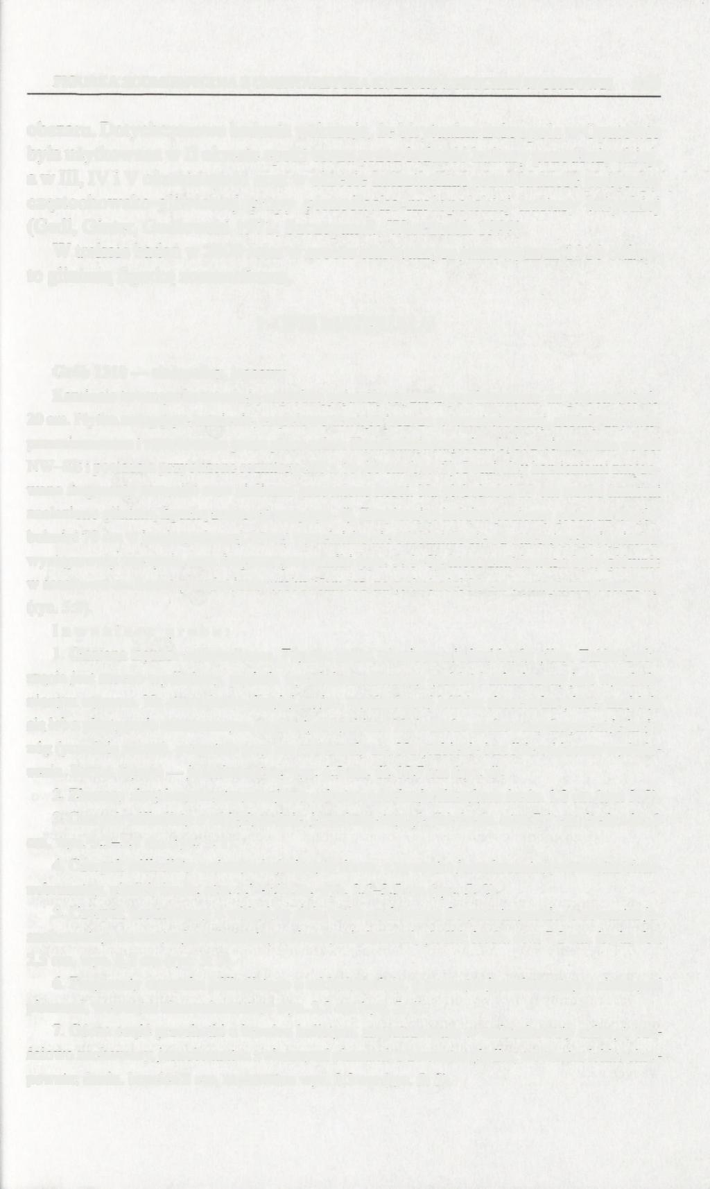 FIGURKA ZOOMORFICZNA Z CMENTARZYSKA KULTURY ŁUŻYCKIEJ W OPATOWIE 223 obszaru.