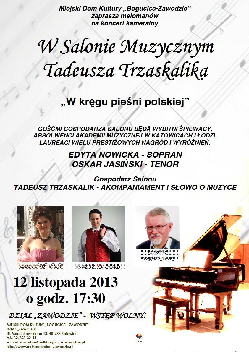 W programie: Chopin, Karłowicz, Kurpiński, Maklakiewicz, Moniuszko, Mroszczyk, Niewiadomski, Nowowiejski, Pankiewicz, Szymanowska F.