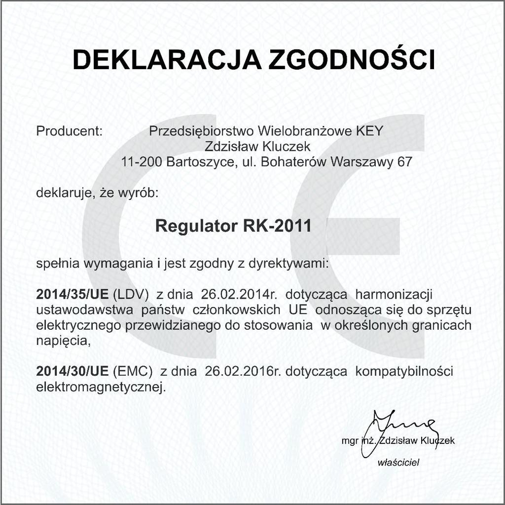 Zakończenie użytkowania. Niniejsze urządzenie posiada oznaczenie zgodnie z Dyrektywą Europejską 2002/96/EC w sprawie zużytego sprzętu elektrycznego i elektronicznego (WEEE).