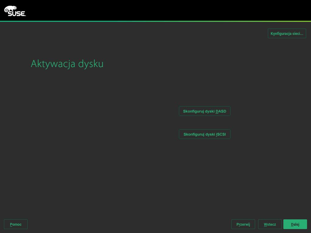 ployment Guide, Rozdział 8 Installation Steps, Sekcja 8.6 Network Settings i Książka Administration Guide, Rozdział 17 Basic Networking, Sekcja 17.4 Configuring a Network Connection with YaST.