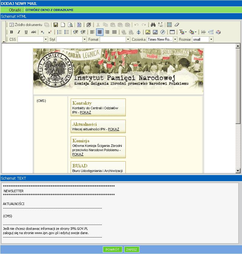Skomponuj nowego e-mail a Możemy w bardzo prosty sposób dodawać obrazki do tworzonego newslettera (należy je wcześniej dodać do bazy załączników - patrz rozdział Szablony - Dodawanie załączników