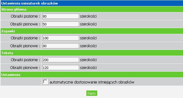 1.9. Ustawienia miniaturek zdjęć W tym miejscu możemy ustalić szerokość miniaturek zdjęć, które będą się pojawiać na stronie głównej w oknach, zajawkach lub w