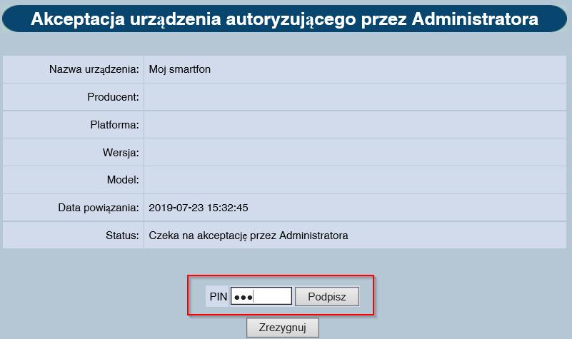 Rys. 8 Po udanej akceptacji urządzenie autoryzujące jest widoczne na liście ze statusem