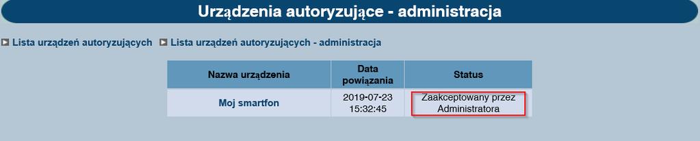 Po wykonaniu tej operacji Administrator może się wylogować z systemu i przekazać informację