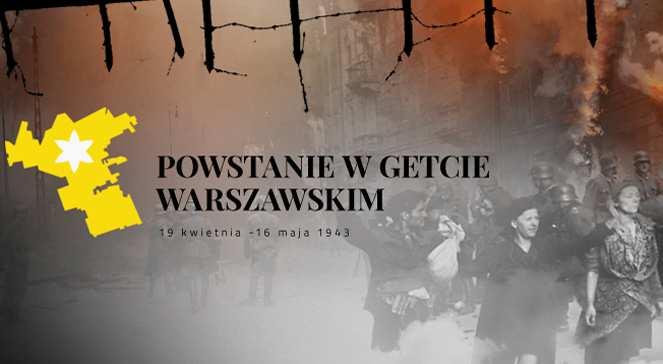 "Powstanie w getcie warszawskim [ ] zostanie zapisane w historii jako walka garstki z wieloma, wojna dobra ze złem.