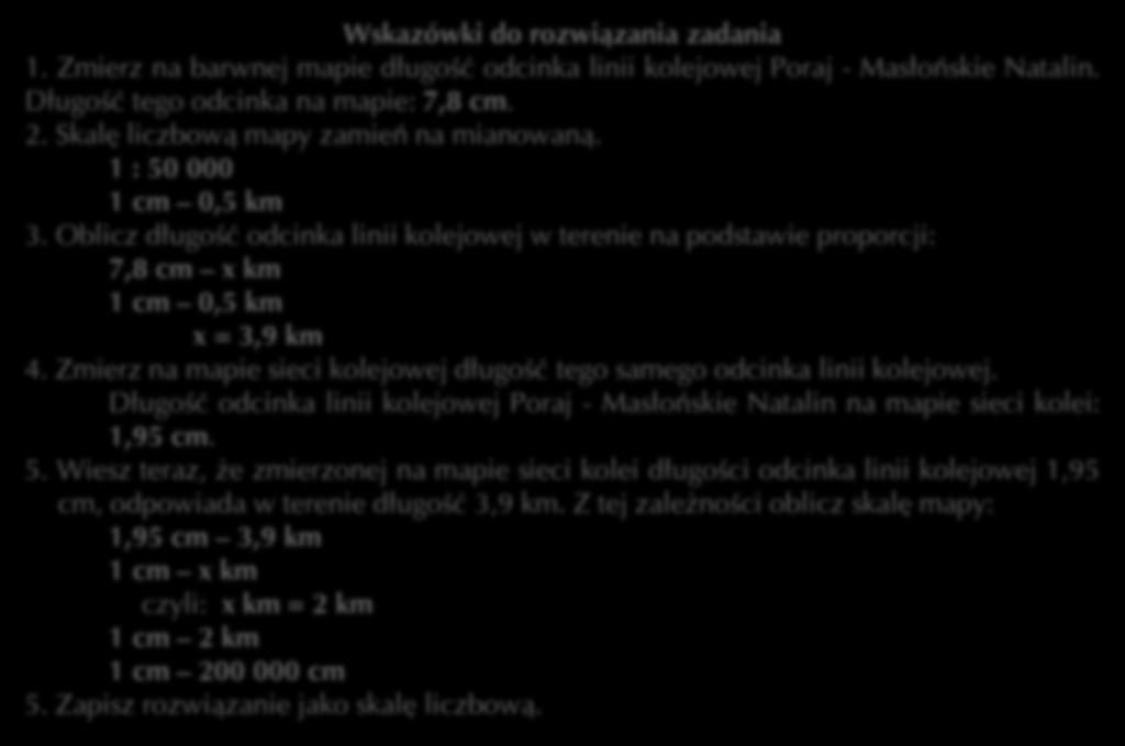 Zadanie: 002 Poniżej przedstawiono fragment mapy sieci kolejowej w Polsce. Na mapie nie podano skali. Oblicz skalę liczbową przedstawionego fragmentu mapy sieci kolejowej w Polsce.