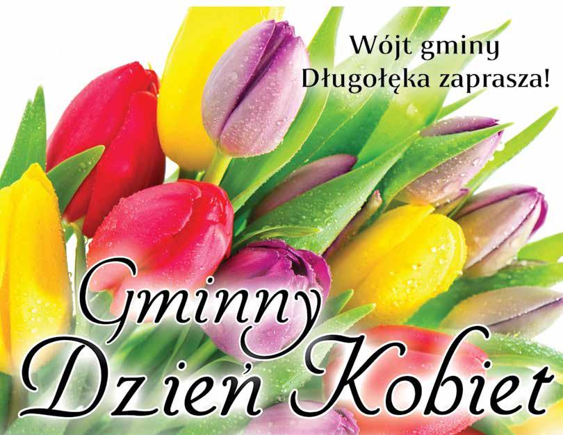 gazeta bezpłatna ISSN 1732-2871 Nr 2(68) Rok 2015 samorządowy miesięcznik gminy długołęka Z