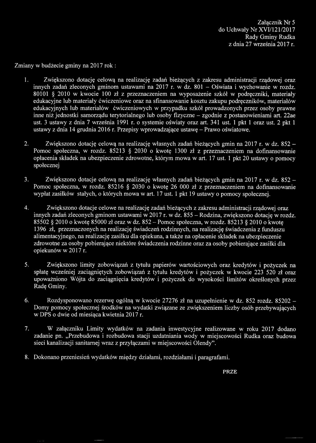 80101 2010 w kwocie 100 zł z przeznaczeniem na wyposażenie szkół w podręczniki, materiały edukacyjne lub materiały ćwiczeniowe oraz na sfinansowanie kosztu zakupu podręczników, materiałów
