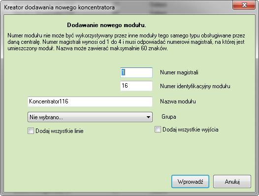 Dodawanie koncentratora Numer magistrali wpisać numer magistrali, który może wynosić od 1 do 4.