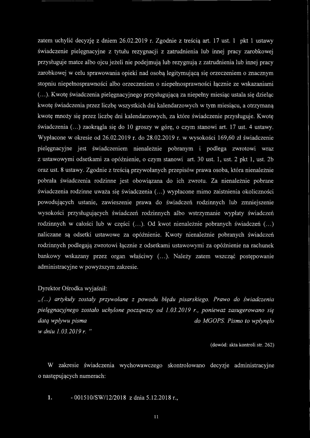 1 zatem uchylić decyzję z dniem 26.02.2019 r. Zgodnie z treścią art. 17 ust.