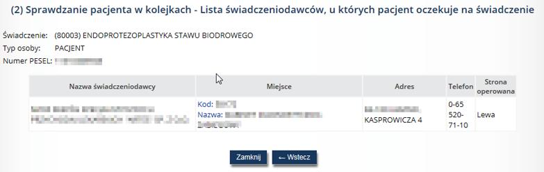 Rys. 6.38 Przykładowe okno sprawdzania pacjenta w kolejkach identyfikator pacjenta W kolejnym oknie zostanie wyświetlona lista świadczeniodawców, u których pacjent oczekuje na wykonanie świadczenia.