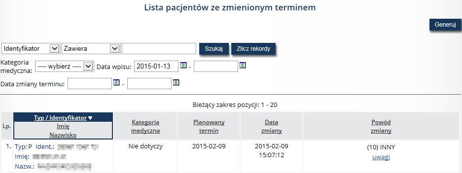 Opcja Pacjenci oczekujący ze zmienionym terminem wykonania świadczenia umożliwia zapoznanie się z pacjentami ze zmienionym terminem oraz wygenerowanie listy tych pacjentów przy pomocy opcji Generuj.