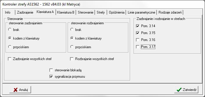 Klawiatura A jeżeli używamy klawiatury dla czytnika 1, zaznaczyć w sterowaniu dla zazbrajania i/lub rozbrajania "kodem z klawiatury", zaznaczyć strefy którym będziemy zmieniać stan (opcjonalnie