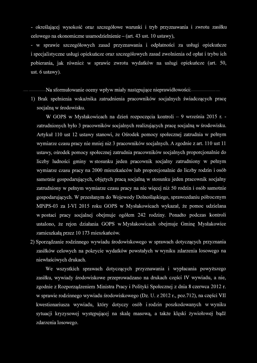 jak również w sprawie zwrotu wydatków na usługi opiekuńcze (art. 50, ust. 6 ustawy).