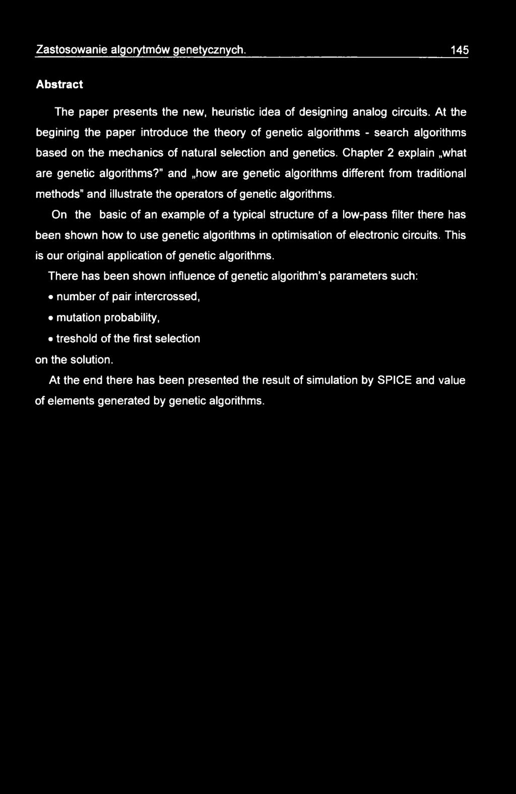 and how are genetic algorithms different from traditional methods and illustrate the operators of genetic algorithms.