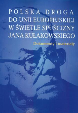 Dokumenty i materiały Wybór dokumentów i opracowanie Marek Jabłonowski, Włodzimierz Janowski, Grzegorz Sołtysiak Seria: Polska mniej znana