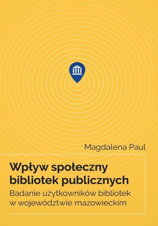 Nauka o informacji w okresie zmian. Innowacyjne usługi informacyjne.
