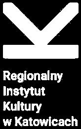 Katowicach w dniu. 2019 r. pomiędzy: Regionalnym Instytutem Kultury w Katowicach, ul. Teatralna 4, 40-003 Katowice, NIP 6342865350, reprezentowanym przez: 1. Dyrektora Adama Pastucha 2.