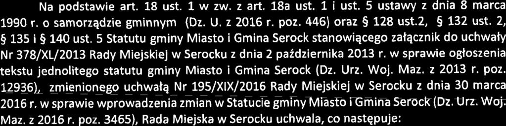 w sprawie ogioszenia tekstu jednolitego statutu gminy Miasto i Gmina Serock (Dz. Urz. Woj. Maz. z 2013 r. poz. 12936), zm@n~org?