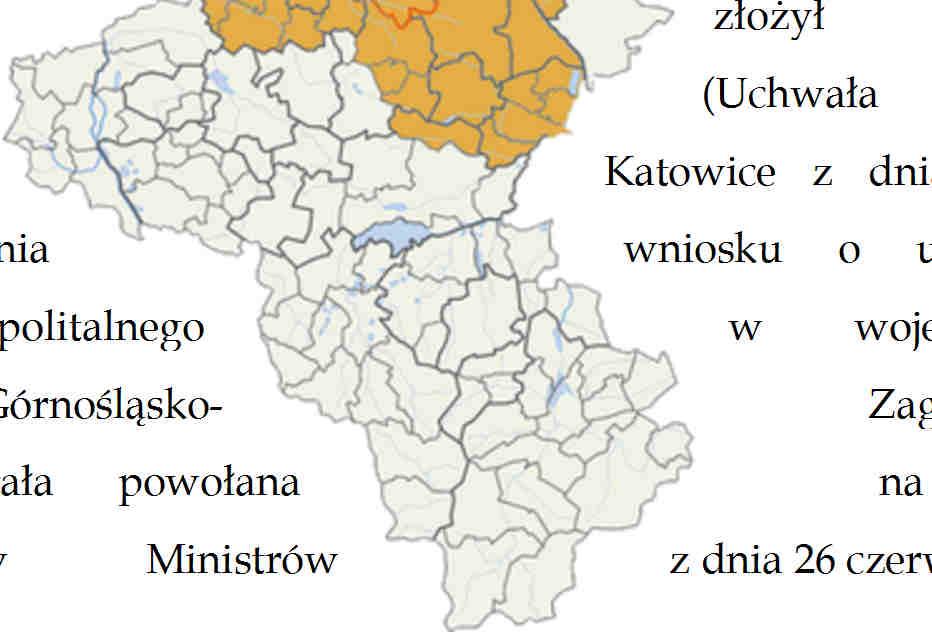 (...) Górnośląsko-Zagłębiowska Metropolia 4 kwietnia 2017 roku w Śląskim Urzędzie Wojewódzkim Prezydent Rzeczpospolitej podpisał Ustawę o związku metropolitalnym na obszarze województwa śląskiego